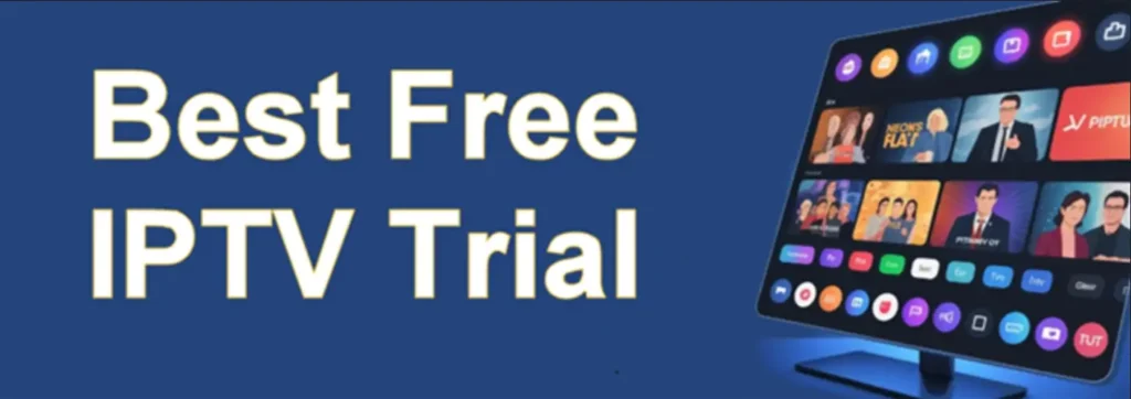 IPTV Free Trial