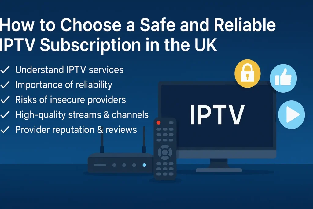 IPTV Subscription UK